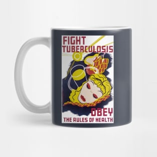 Digitally Restored Vintage Public Health Poster to fight Tuberculosis, WPA Poster Mug